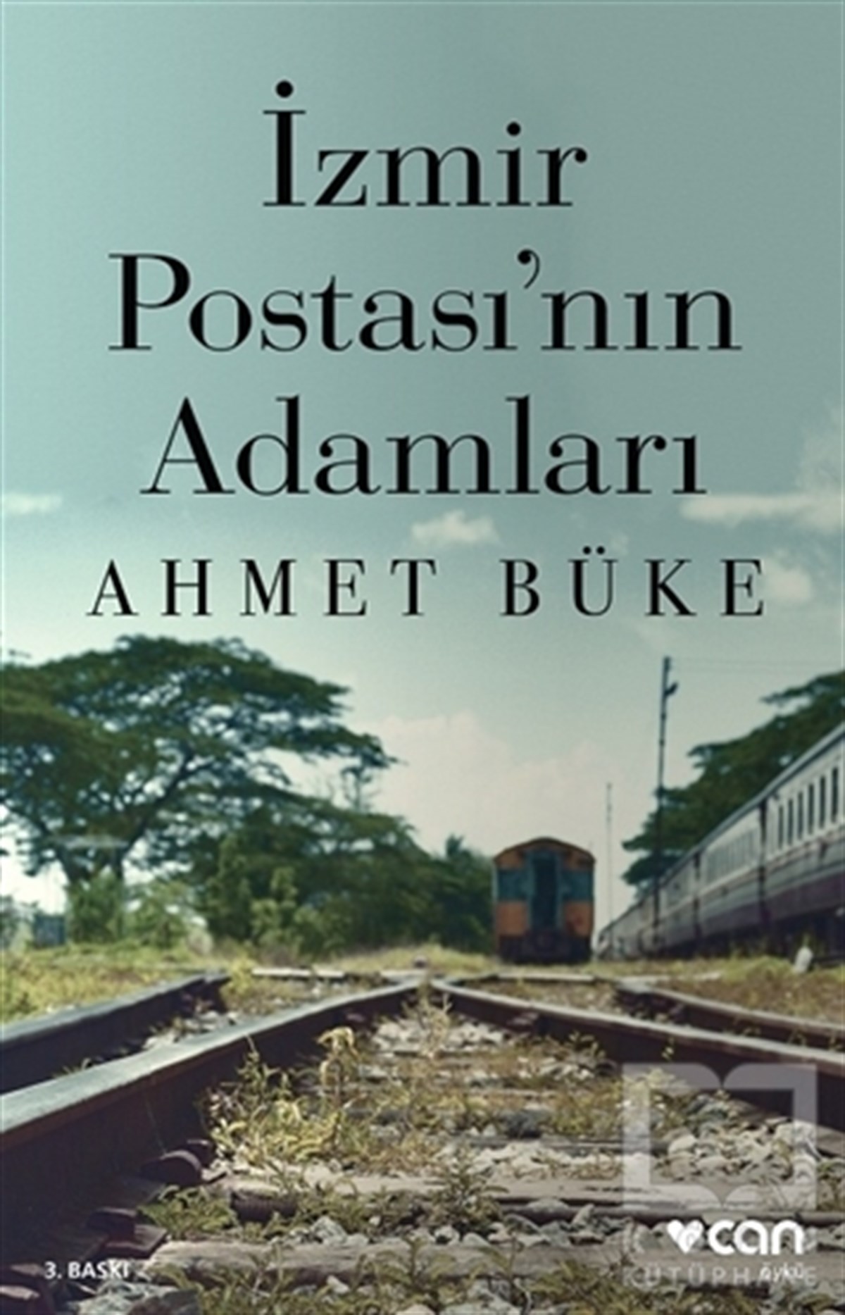 Ahmet BükeÖyküİzmir Postası’nın Adamları