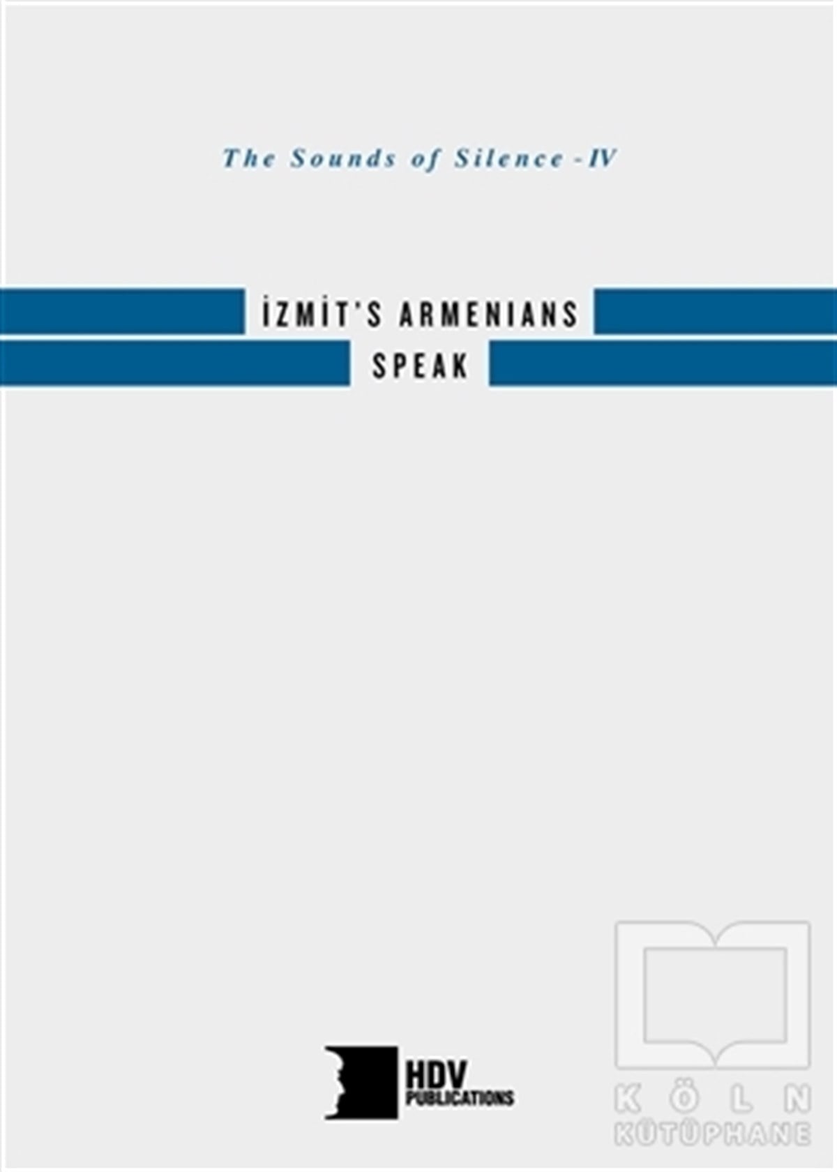 KolektifAzınlıklar, Etnik Sorunlarİzmit's Armenians Speak