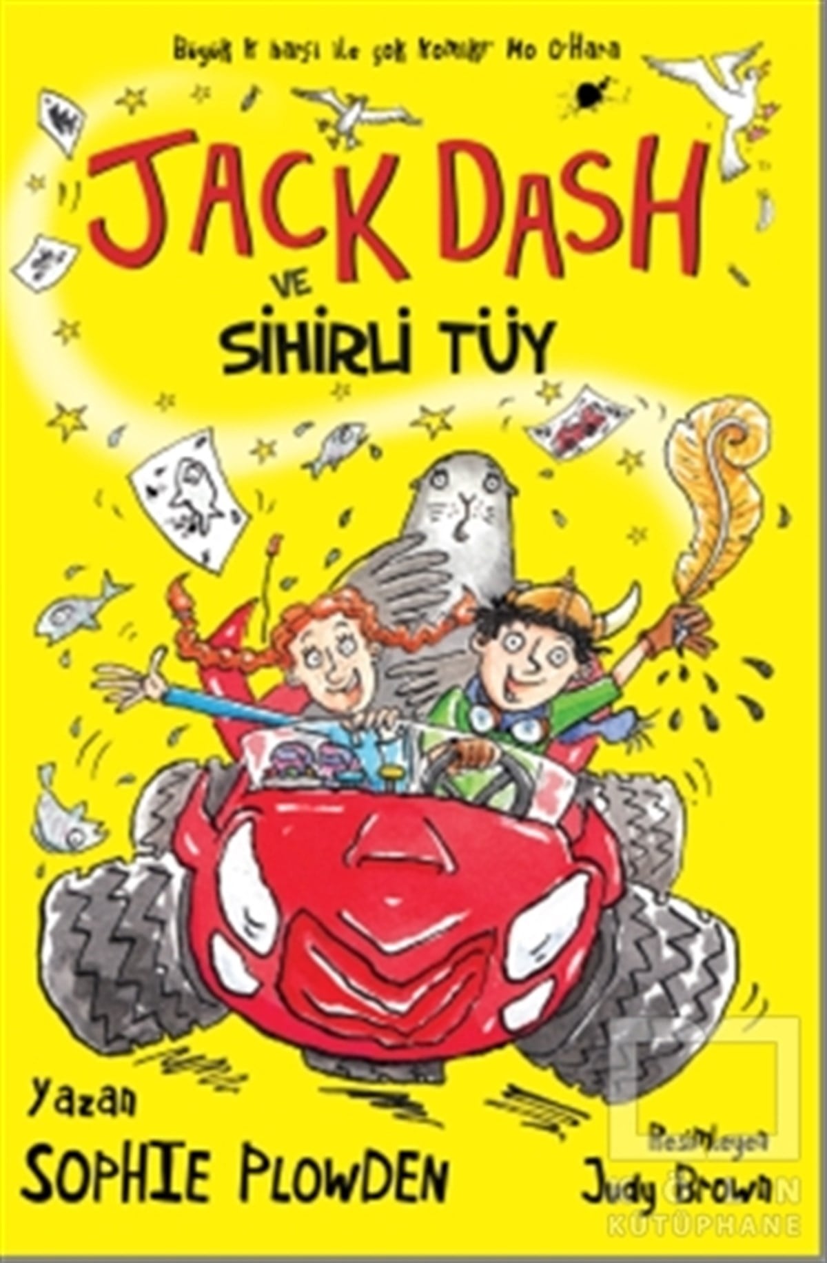 Sophie PlowdenRoman-ÖyküJack Dash ve Sihirli Tüy
