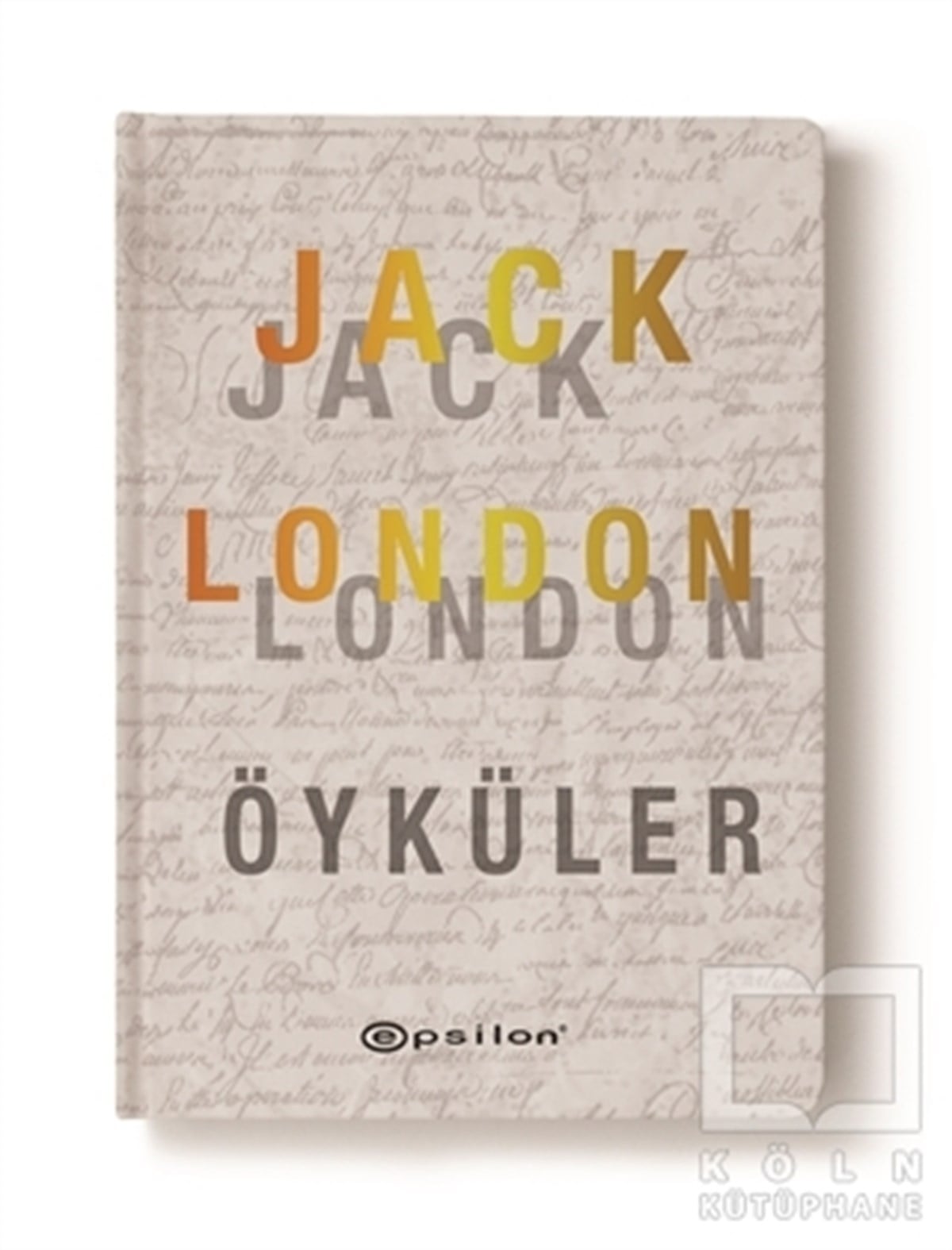 Jack LondonÖyküJack London Öyküler