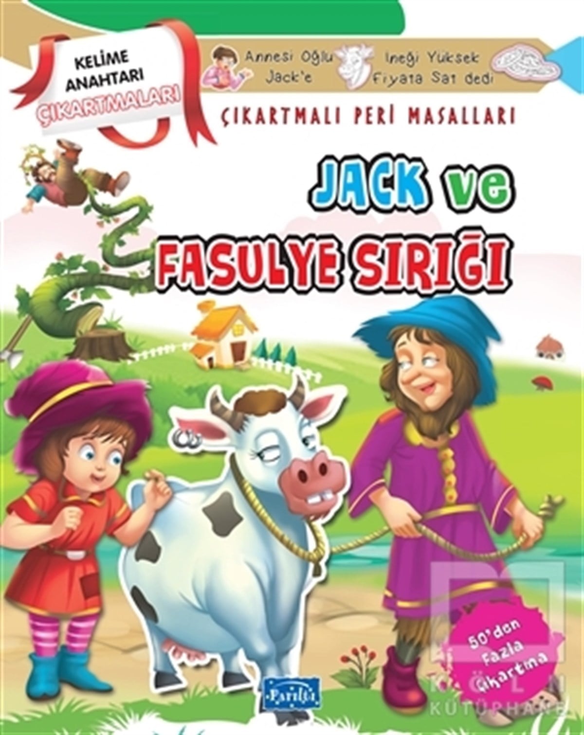 KolektifMasallarJack ve Fasulye Sırığı - Çıkartmalı Peri Masalları