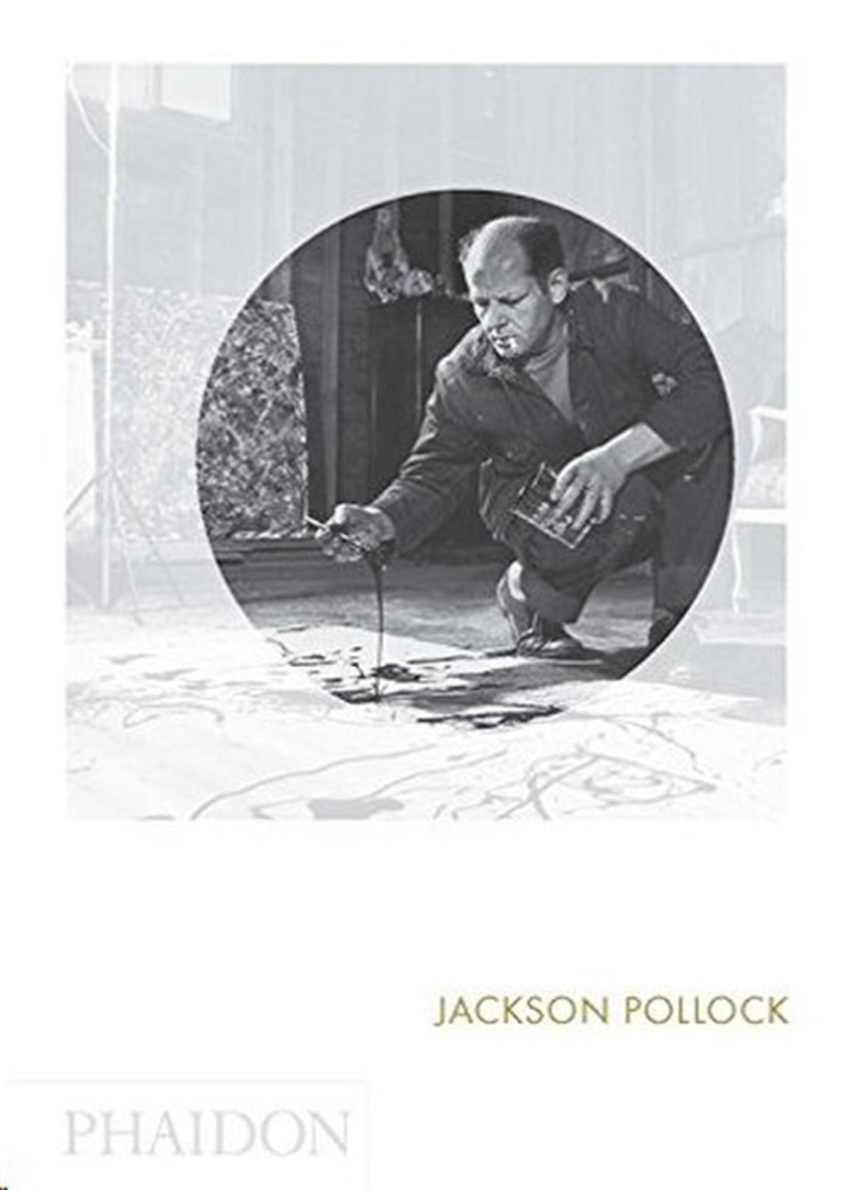 Helen HarrisonArtJackson Pollock(Phaidon Focus)