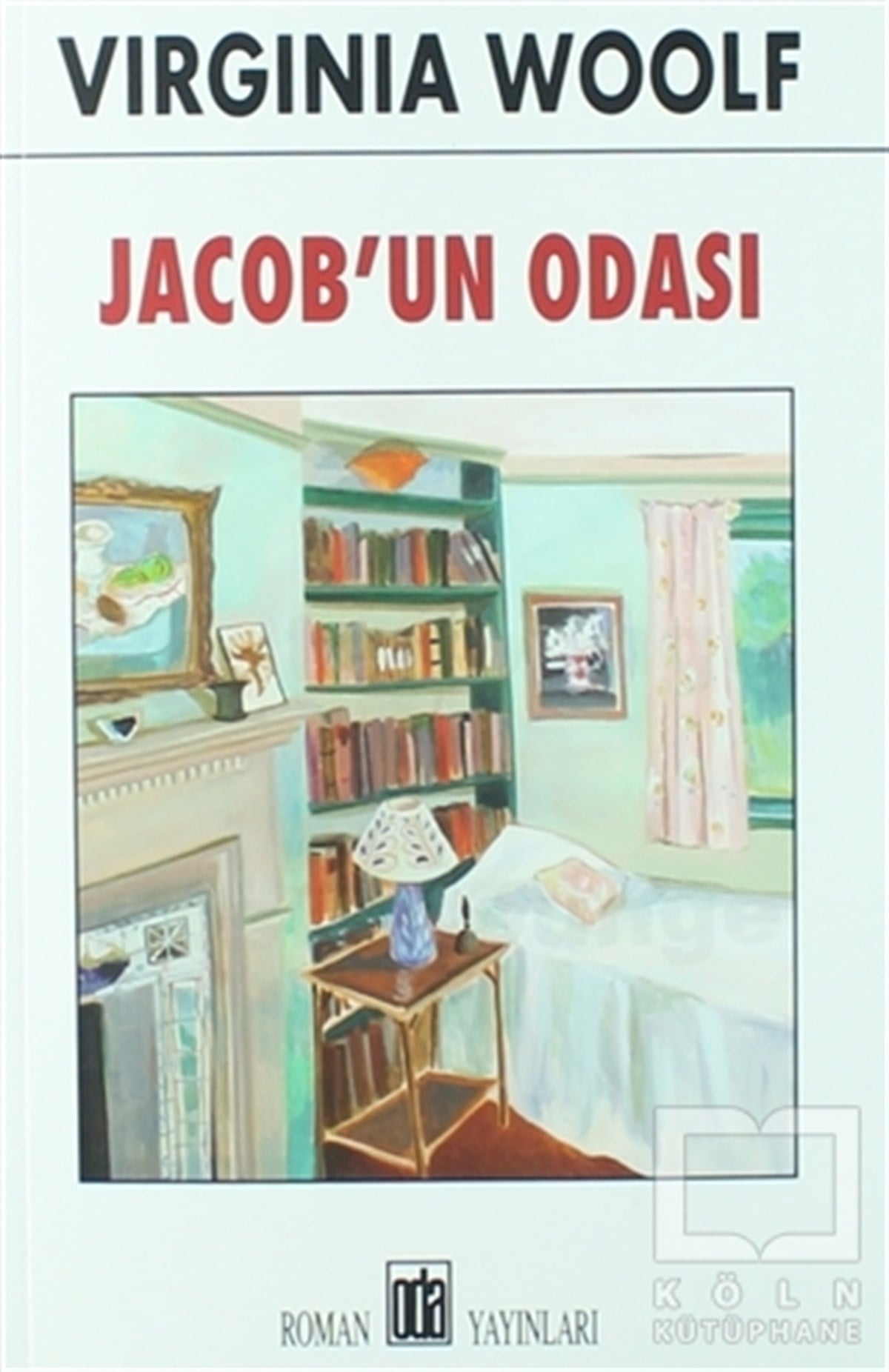 Virginia WoolfRomanJacob'un Odası