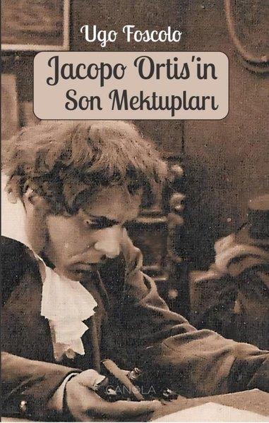 Ugo FoscoloDünya RomanJacopo Ortis'in Son Mektupları