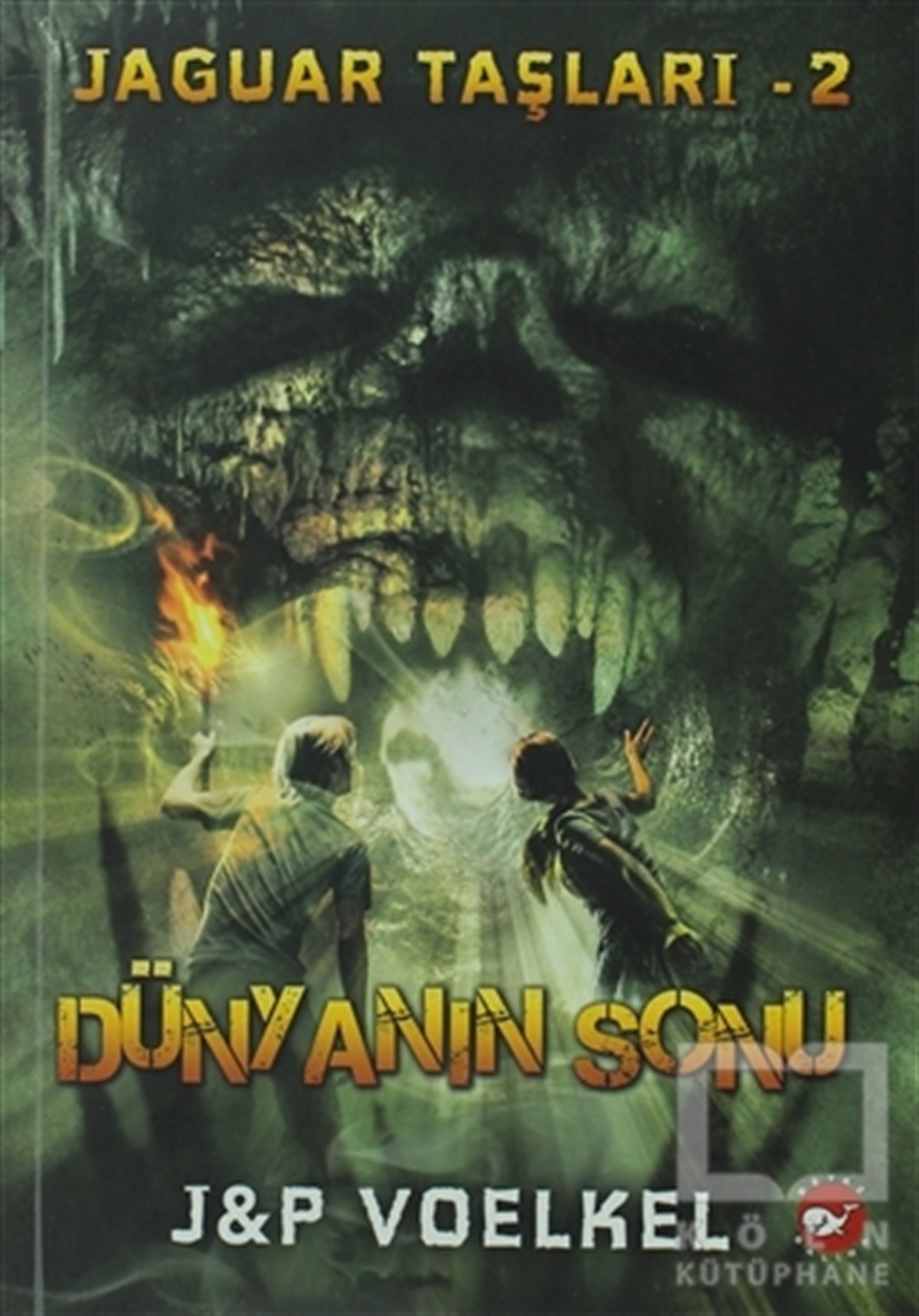 James R. VoelkelGençlik EdebiyatıJaguar Taşları - 2: Dünyanın Sonu