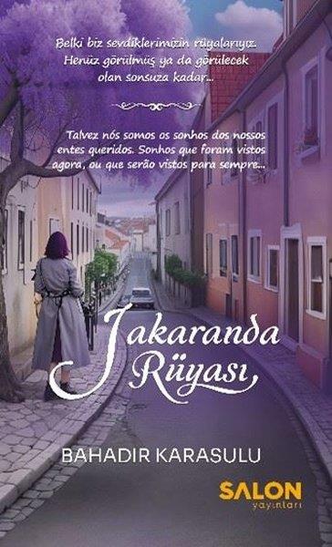 Bahadır KarasuluTürk RomaniJakaranda Rüyası