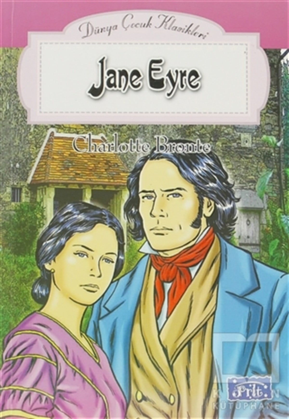 Charlotte BronteRoman-ÖyküJane Eyre