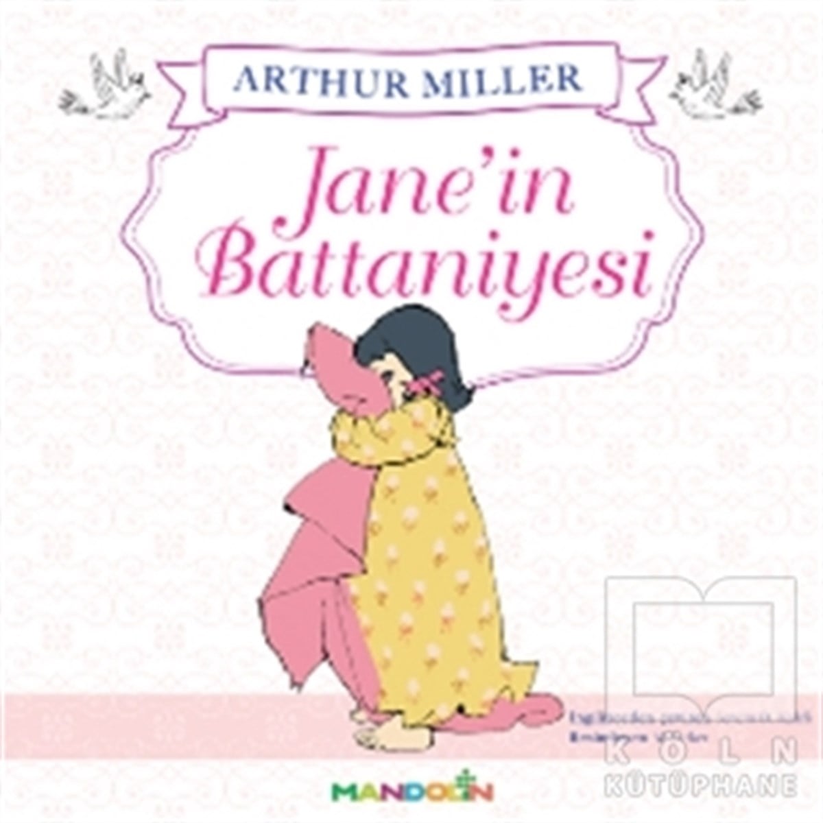 Arthur MillerHikayelerJane’in Battaniyesi