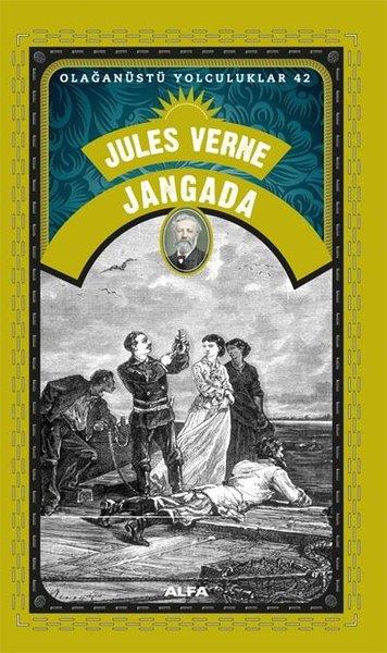 Jules VerneDünya KlasikleriJangada - Olağanüstü Yolculuklar 42