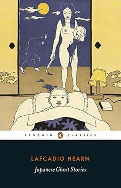 Lafcadio HearnClassicsJapanese Ghost Stories