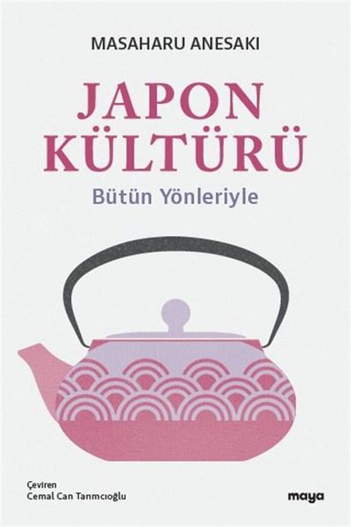 Masaharu AnesakiFelsefe BilimiJapon Kültürü-Bütün Yönleriyle