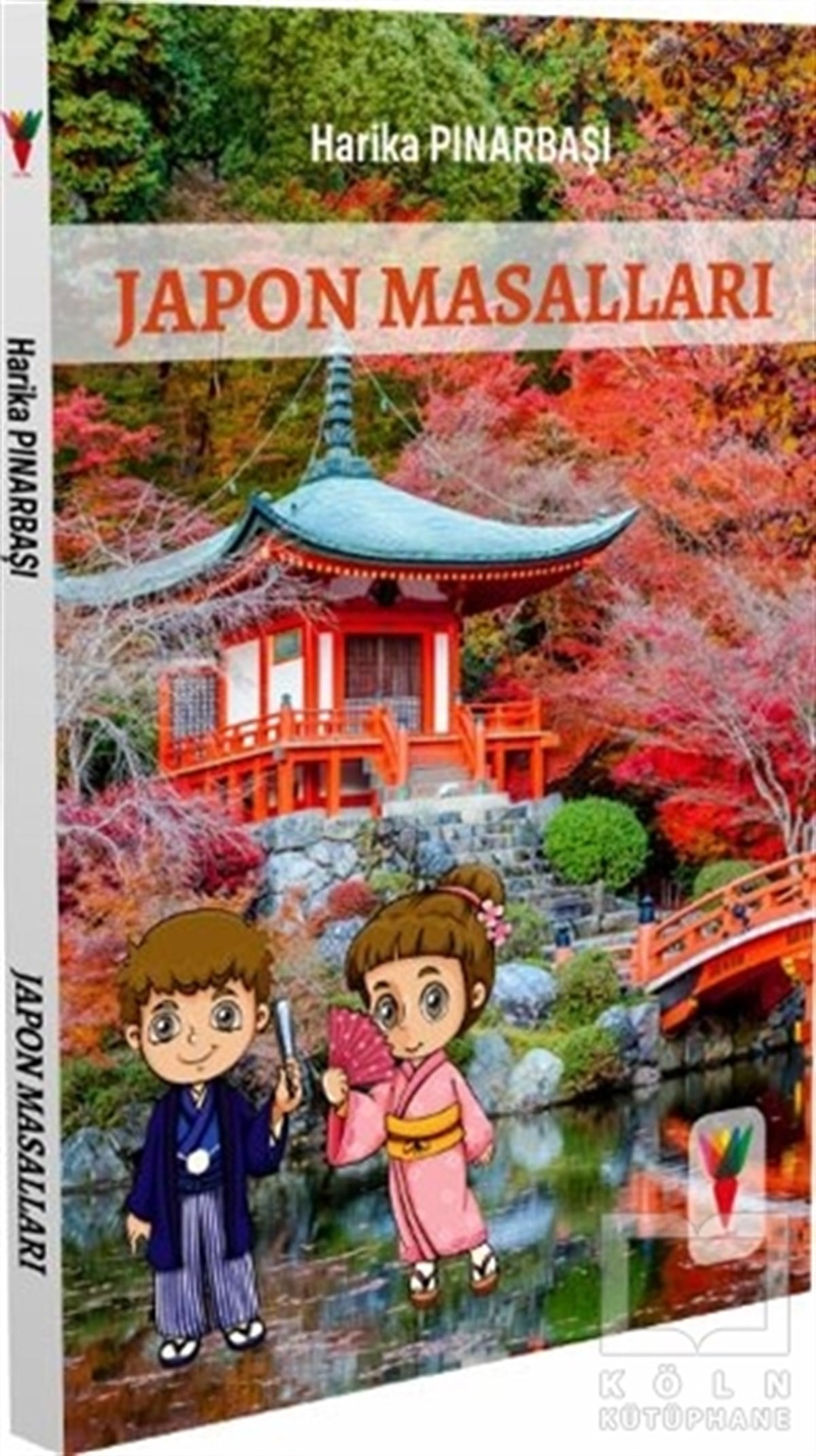 Harika PınarbaşıÇocuk Hikaye KitaplarıJapon Masalları