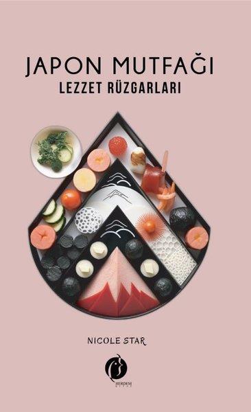 Nicola StarGastronomiJapon Mutfağı - Lezzet Rüzgarları