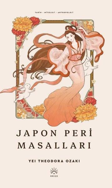 Yei Theodora OzakiMitoloji EfsaneJapon Peri Masalları
