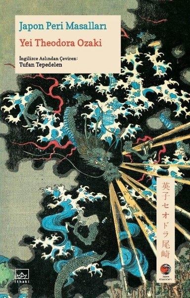 Yei Theodora OzakiTürk RomaniJapon Peri Masalları