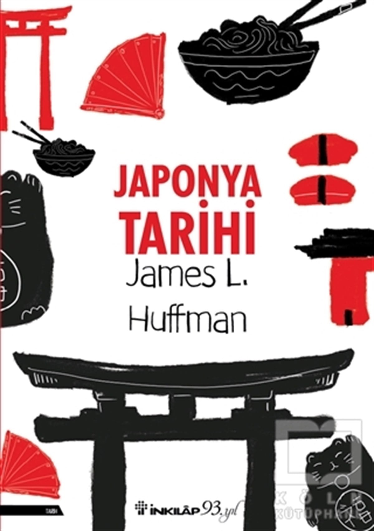 James L. HuffmanAraştırma - İncelemeJaponya Tarihi