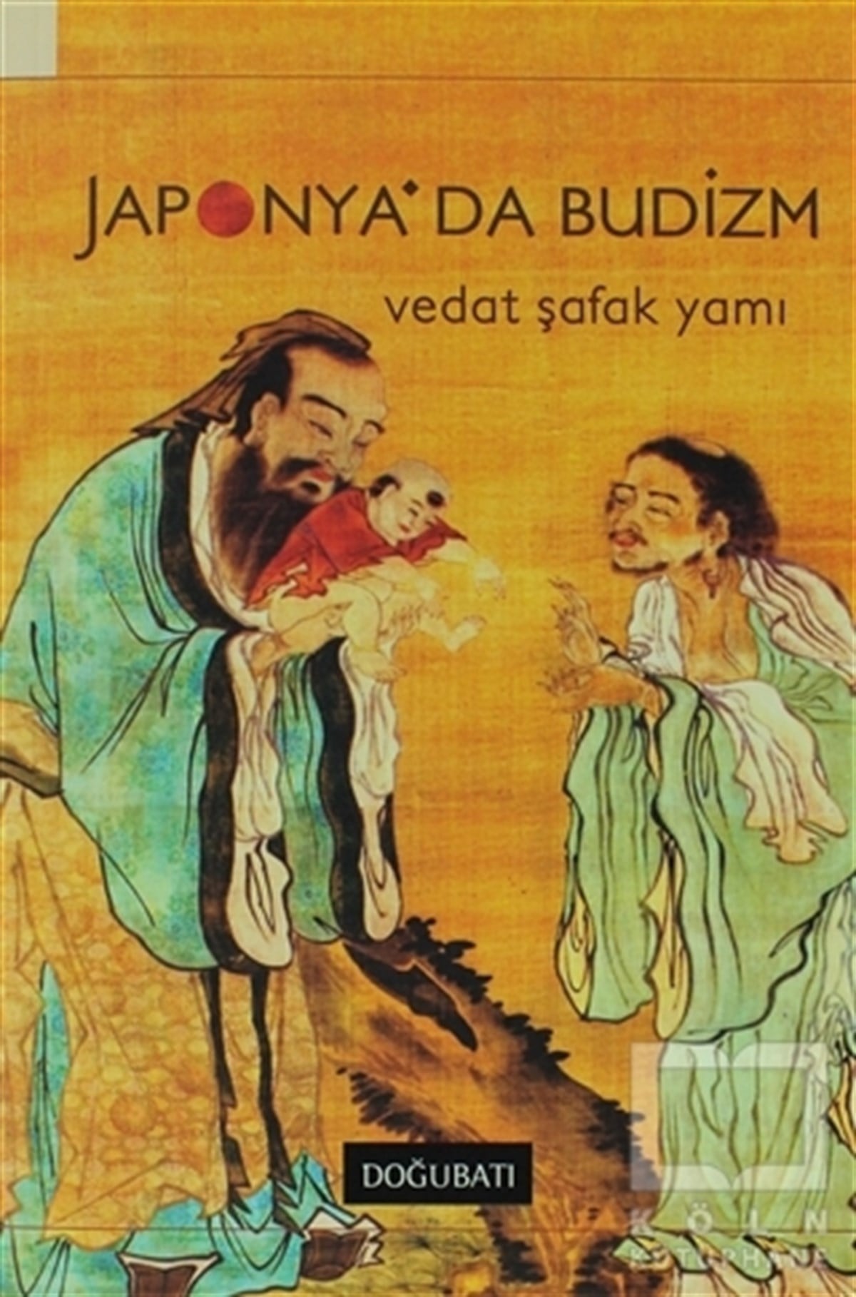 Vedat Şafak YamıDiğer İnançlarJaponya’da Budizm