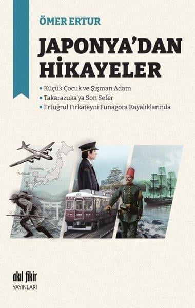 Ömer ErturDünya TarihiJaponya'dan Hikayeler