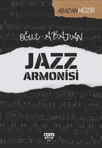 Oğuz AbadanMüzik KitaplarıJazz Armonisi