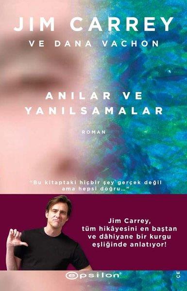 Aslı PerkerDünya RomanJim Carrey ve Dana Vachon Anılar ve Yanılsamalar