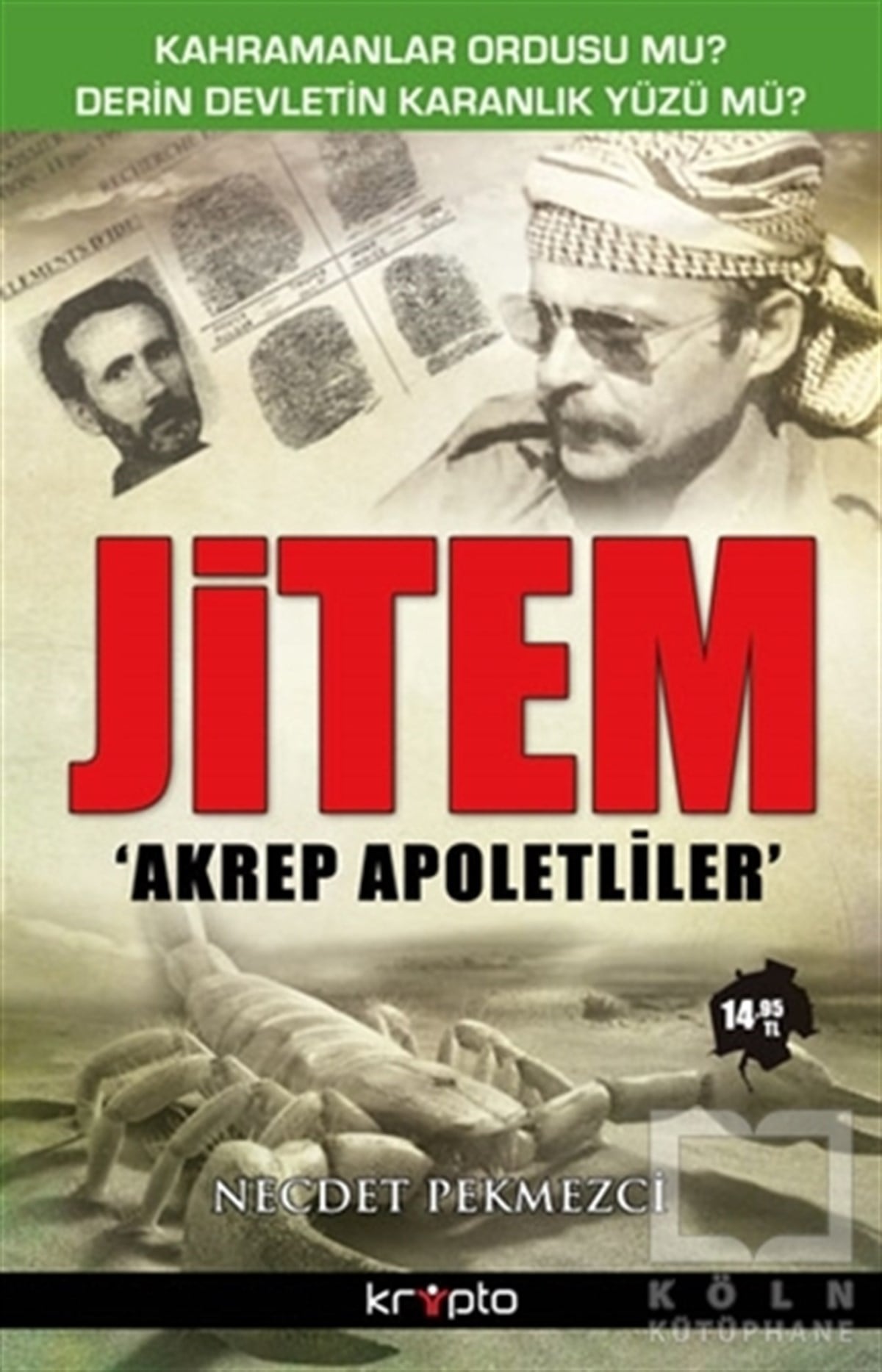 Necdet PekmezciDiğerJitem