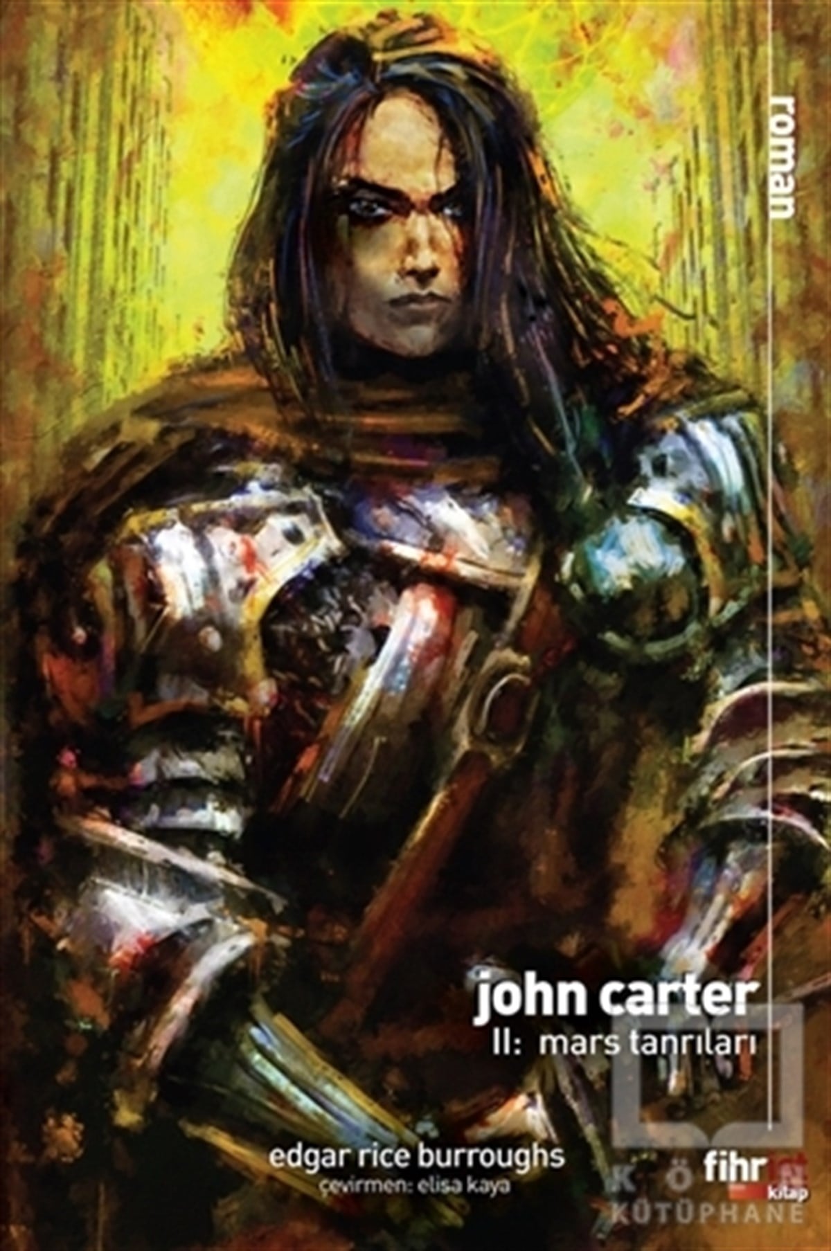 Edgar Rice BurroughsBilimkurgu KitaplarıJohn Carter 2: Mars Tanrıları