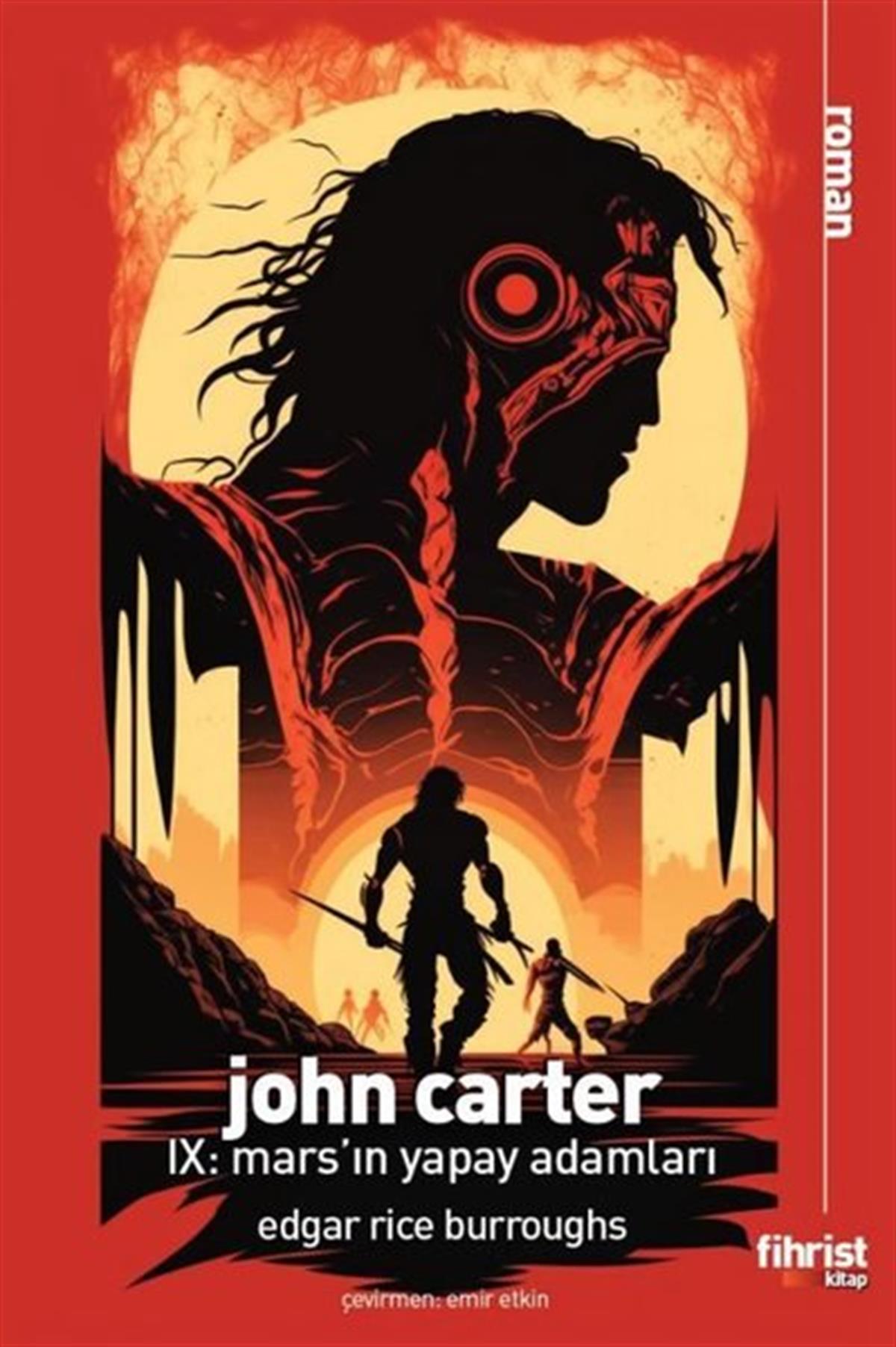 Edgar Rice BurroughsBilimkurgu KitaplarıJohn Carter 9: Mars'ın Yapay Adamları