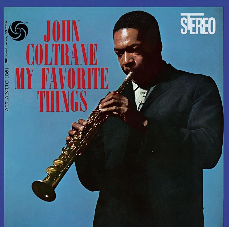 john-coltrane-my-favorite-things-2010---f3f1-.jpg