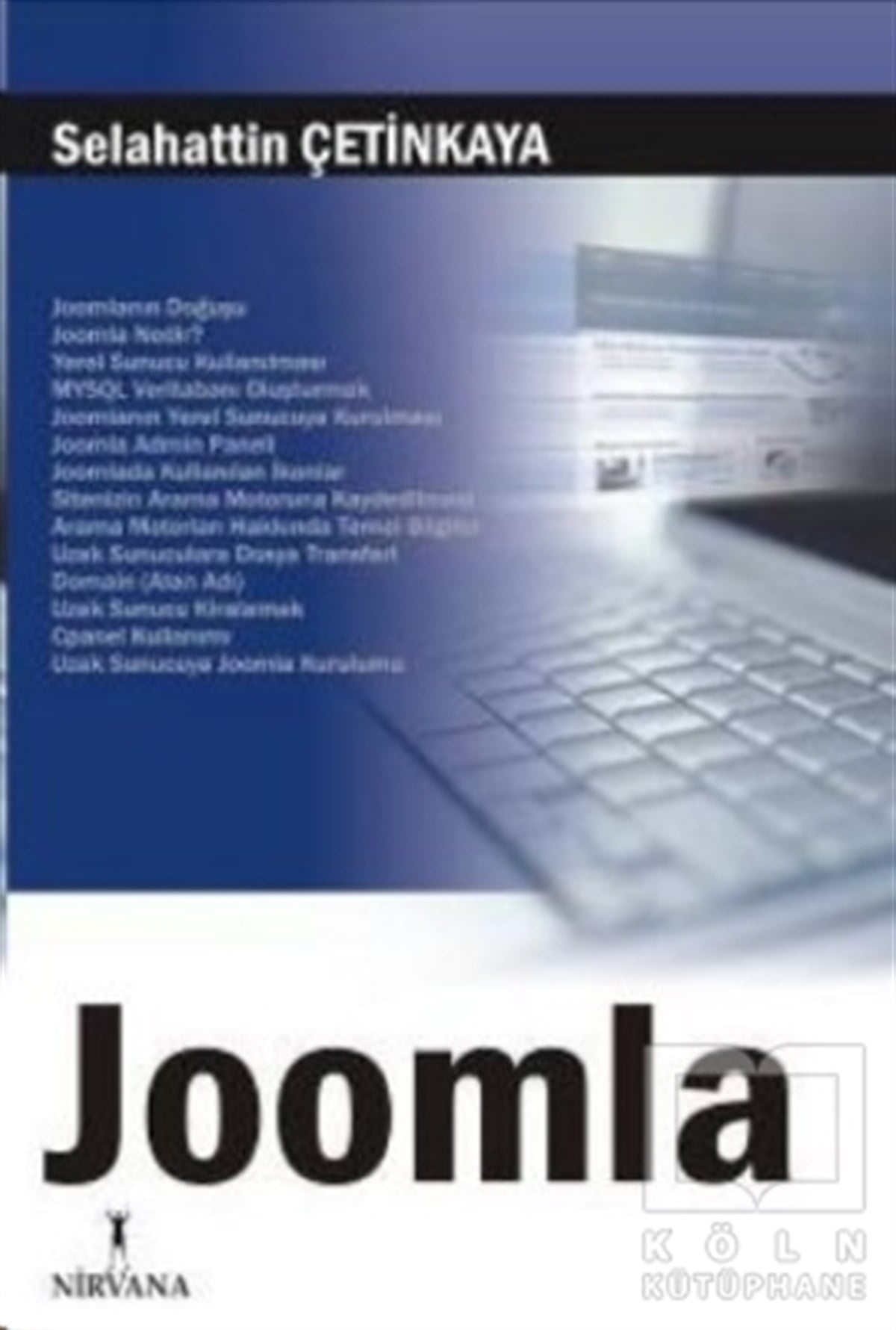 Selahattin Çetinkayaİnternet ve İnternet KültürüJoomla