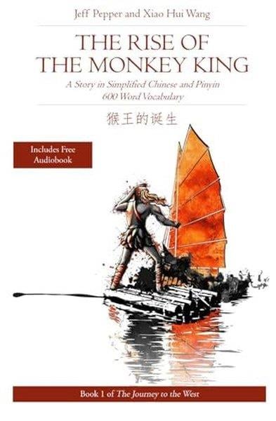 Jeff PepperChineseJourney to the West Book #1: Rise of the Monkey King