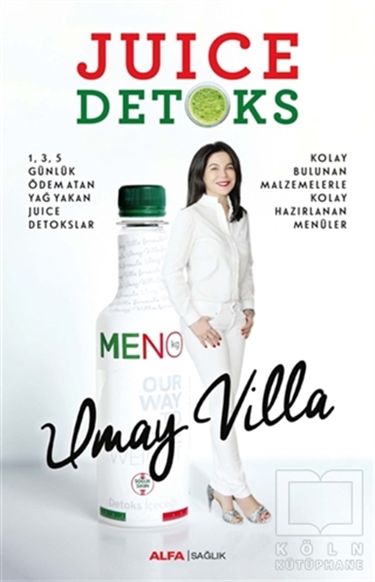 Umay VillaBeslenme ve DiyetJuice Detoks