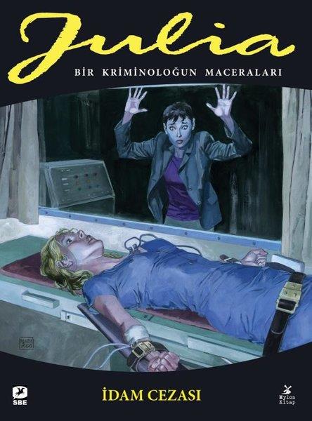 Giancarlo BerardiÇizgi RomanlarJulia 87: Bir Kriminoloğun Maceraları - İdam Cezası