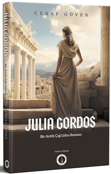 Cenap GüvenTürk RomaniJulia Gordos - Bir Antikçağ Lidya Romanı