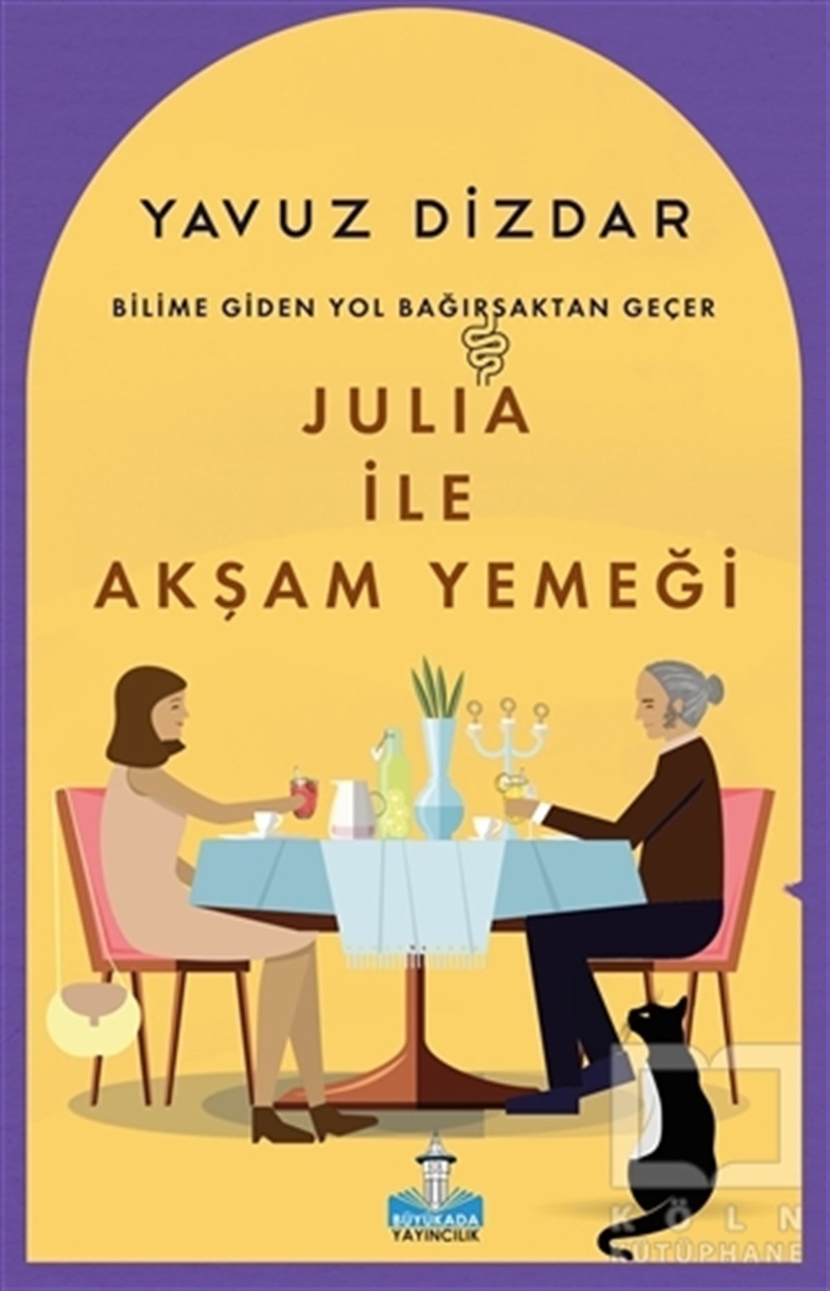 Yavuz DizdarRomanJulia İle Akşam Yemeği