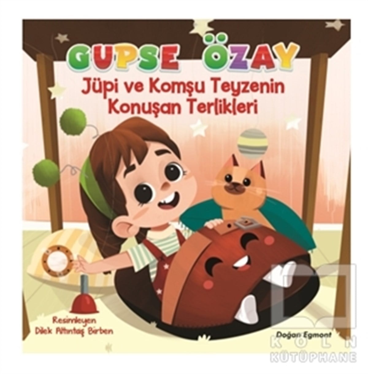 Gupse ÖzayHikayelerJüpi ve Komşu Teyzenin Konuşan Terlikleri