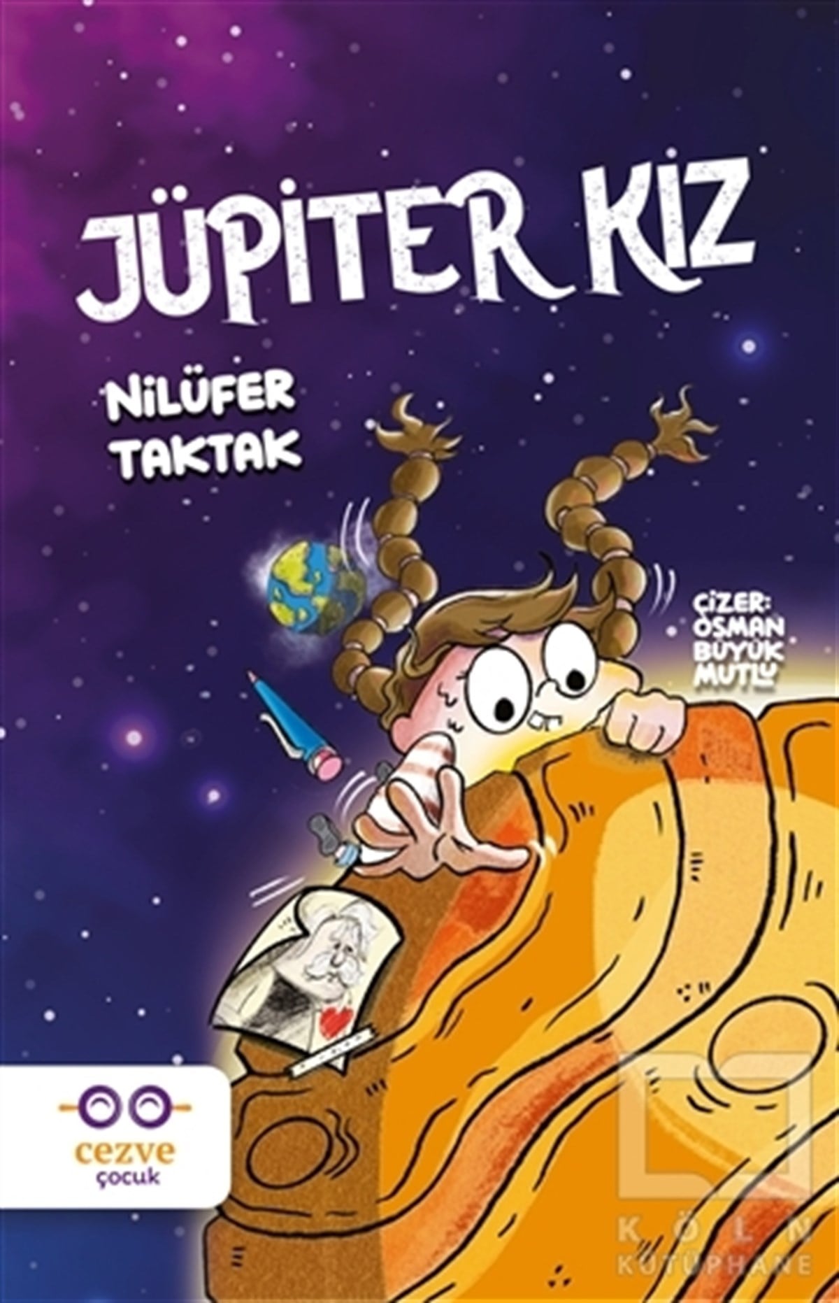 Nilüfer TaktakÇocuk RomanlarıJüpiter Kız