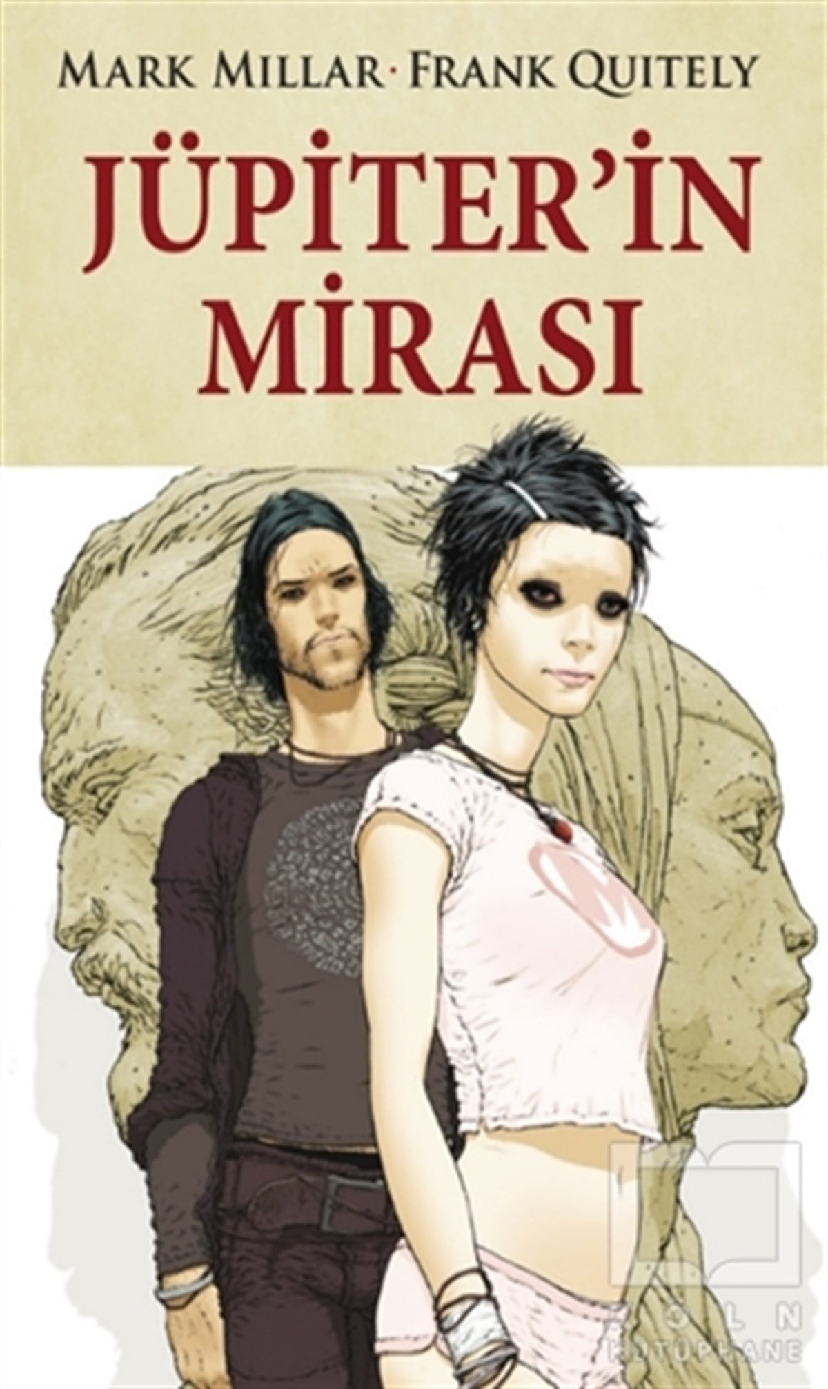 Mark MillarÇizgi RomanJüpiter’in Mirası