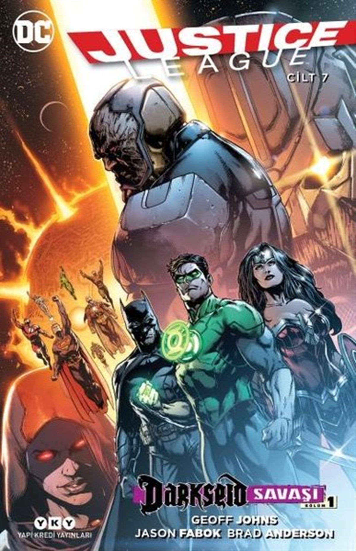 Brad AndersonÇizgi RomanlarJustice League Cilt 7-Darkseid Savaşı Bölüm 1