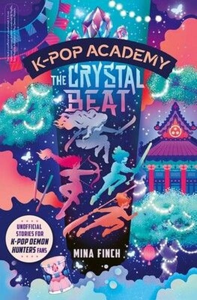 Mina FinchChildrenK-Pop Academy: The Crystal Beat  Volume 3