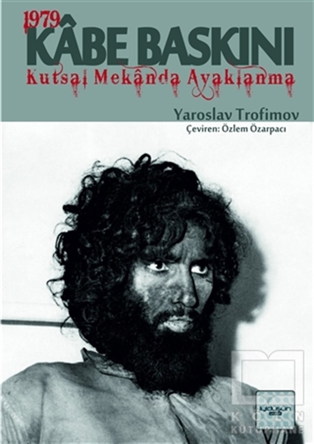 Yaroslav TrofimovAraştırma & İnceleme ve Referans KitaplarıKabe Baskını