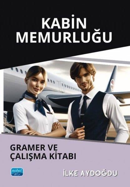 İlke AydoğduDigerKabin Memurluğu Gramer ve Çalışma Kitabı