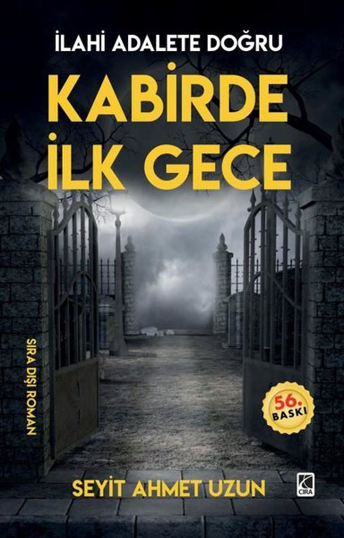 Seyit Ahmet UzunTürkiye RomanKabirde İlk Gece