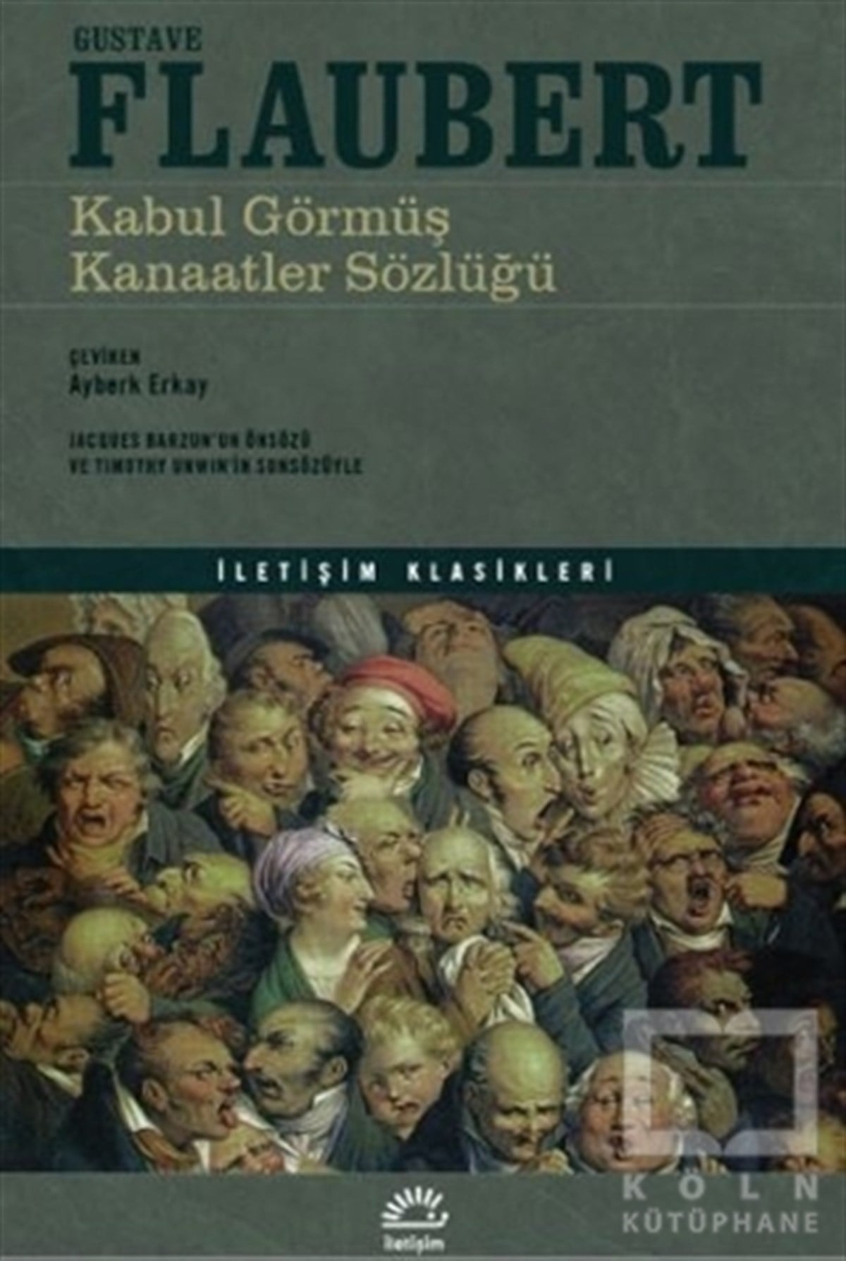 Gustave FlaubertDünya Klasikleri & Klasik KitaplarKabul Görmüş Kanaatler Sözlüğü