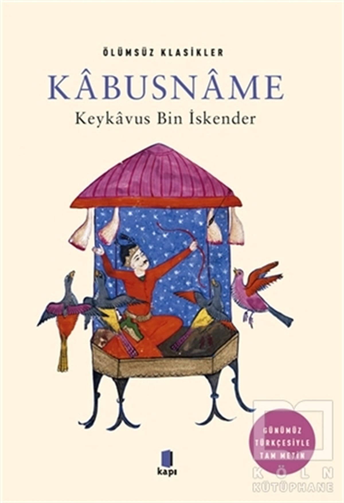 Keykavus Bin İskenderAraştırma - İncelemeKabusname