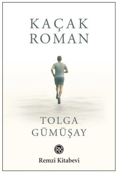 Tolga GümüşayTürk RomaniKaçak Roman
