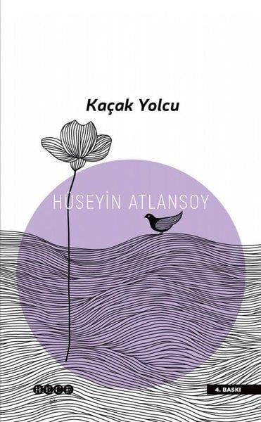 Hüseyin AtlansoyTürk ŞiiriKaçak Yolcu