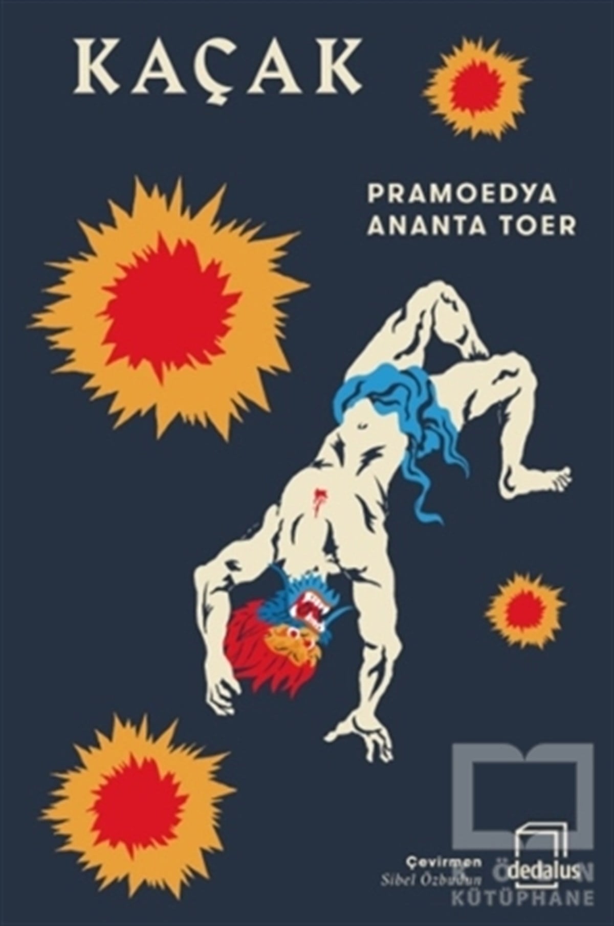 Pramoedya Ananta ToerTürkçe RomanlarKaçak
