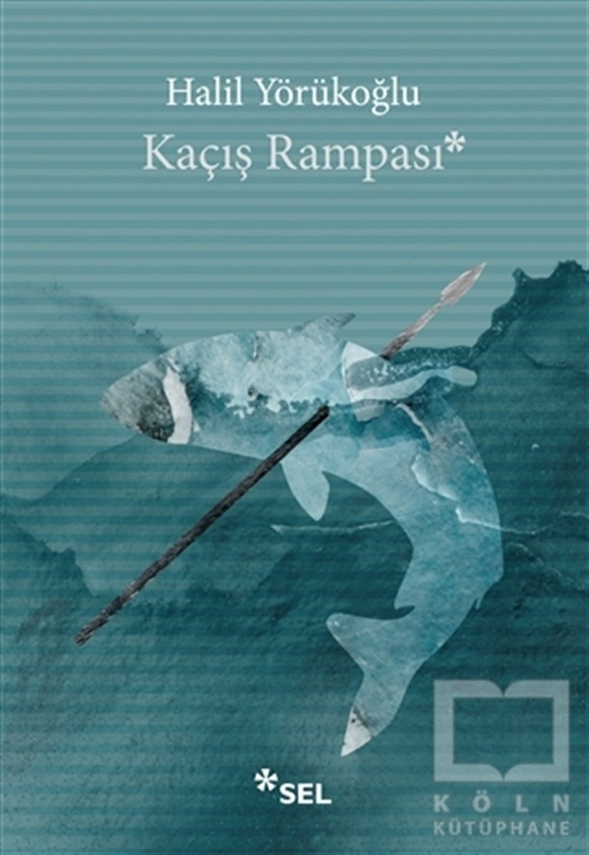 Halil YörükoğluHikaye (Öykü) KitaplarıKaçış Rampası