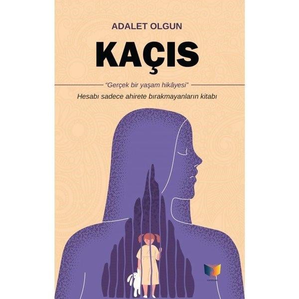 Adalet OlgunTürk RomaniKaçış