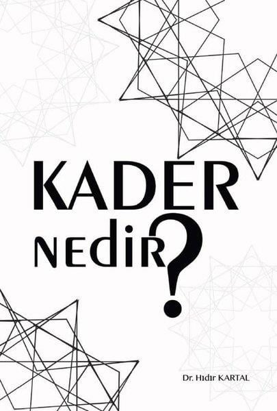 Hıdır KartalDinKader Nedir?